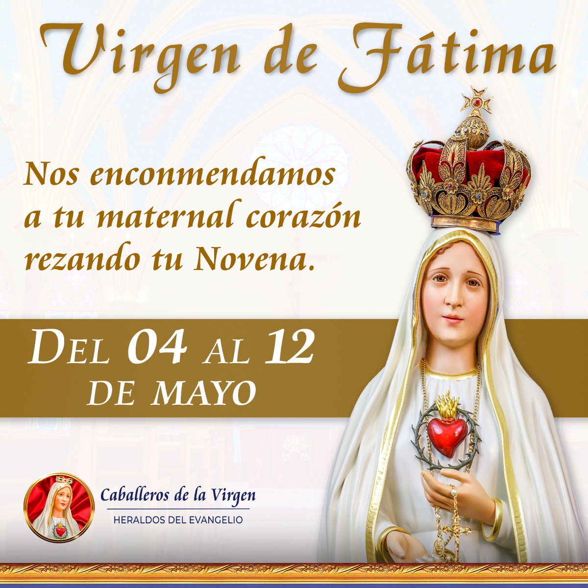 Novena a la Virgen de Fátima Caballeros de la Virgen